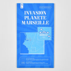 Invasion planète Marseille