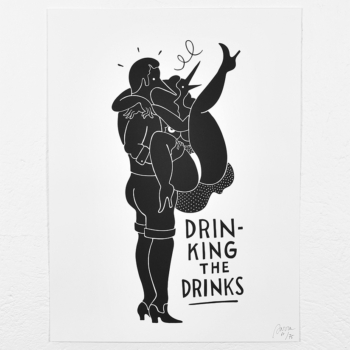 Drinking the drinks