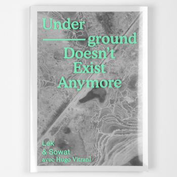 Underground Doesn’t Exist Anymore