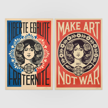 Liberté, égalité, fraternité + Make Art not war (offset)