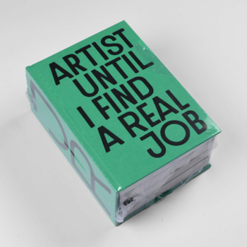 Artist until i find a real job