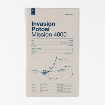 Carte d'invasion dépliante « Invasion Potosi / Mission 4000 » imprimée, cartographiant les mosaïques Space Invaders posées par l'artiste street art Invader à Potosí en Bolivie.